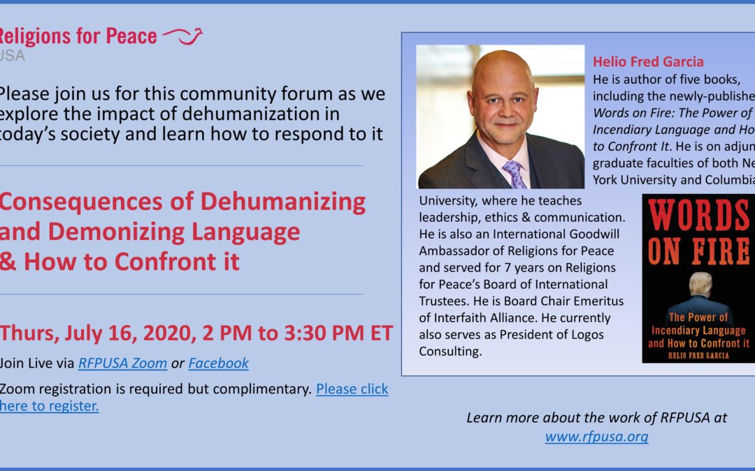 July 16 – Consequences of Dehumanizing and Demonizing Language & How to Confront it