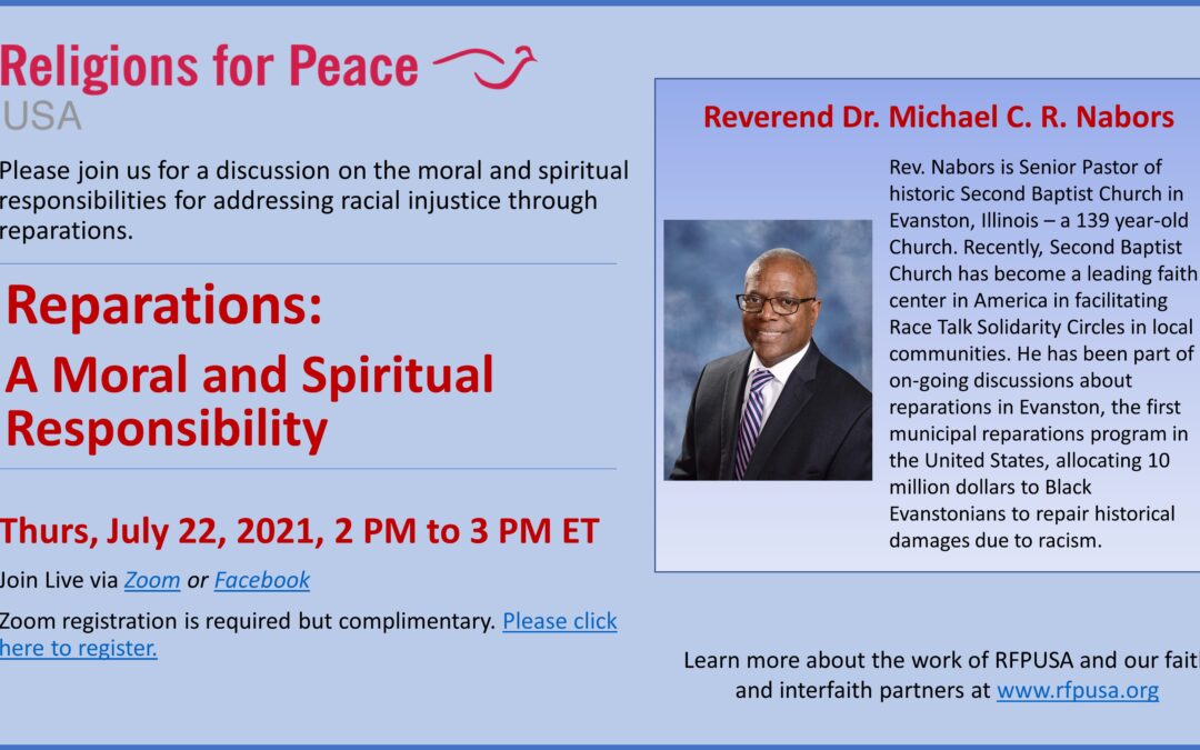 July 22 – Reparations: A Moral & Spiritual Responsibility