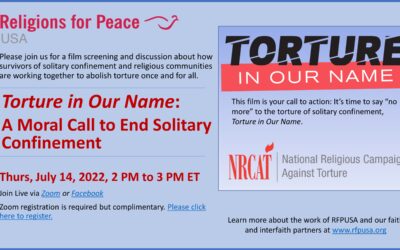 July 14 – Torture in Our Name: A Moral Call to End Solitary Confinement