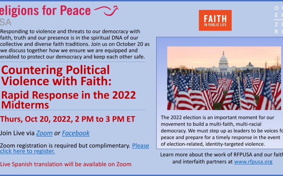 October 20 – Countering Political Violence with Faith: Rapid Response in the 2022 Midterms