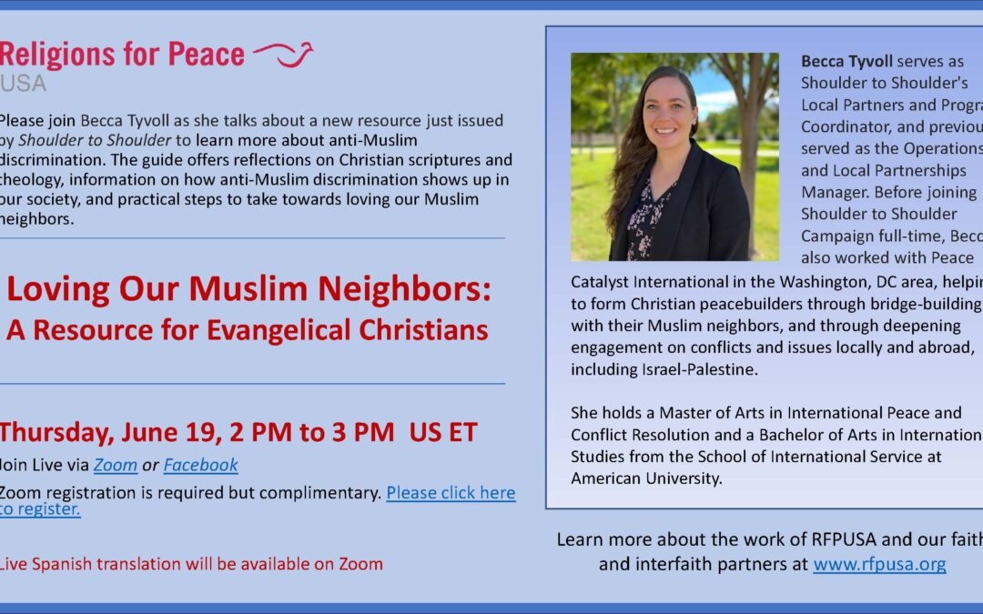 June 19 – Loving Our Muslim Neighbors: A Resource for Evangelical Christians